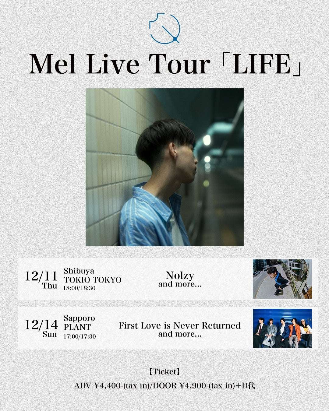Mel will be holding her latest album release tour “LIFE” in Tokyo and Hokkaido!