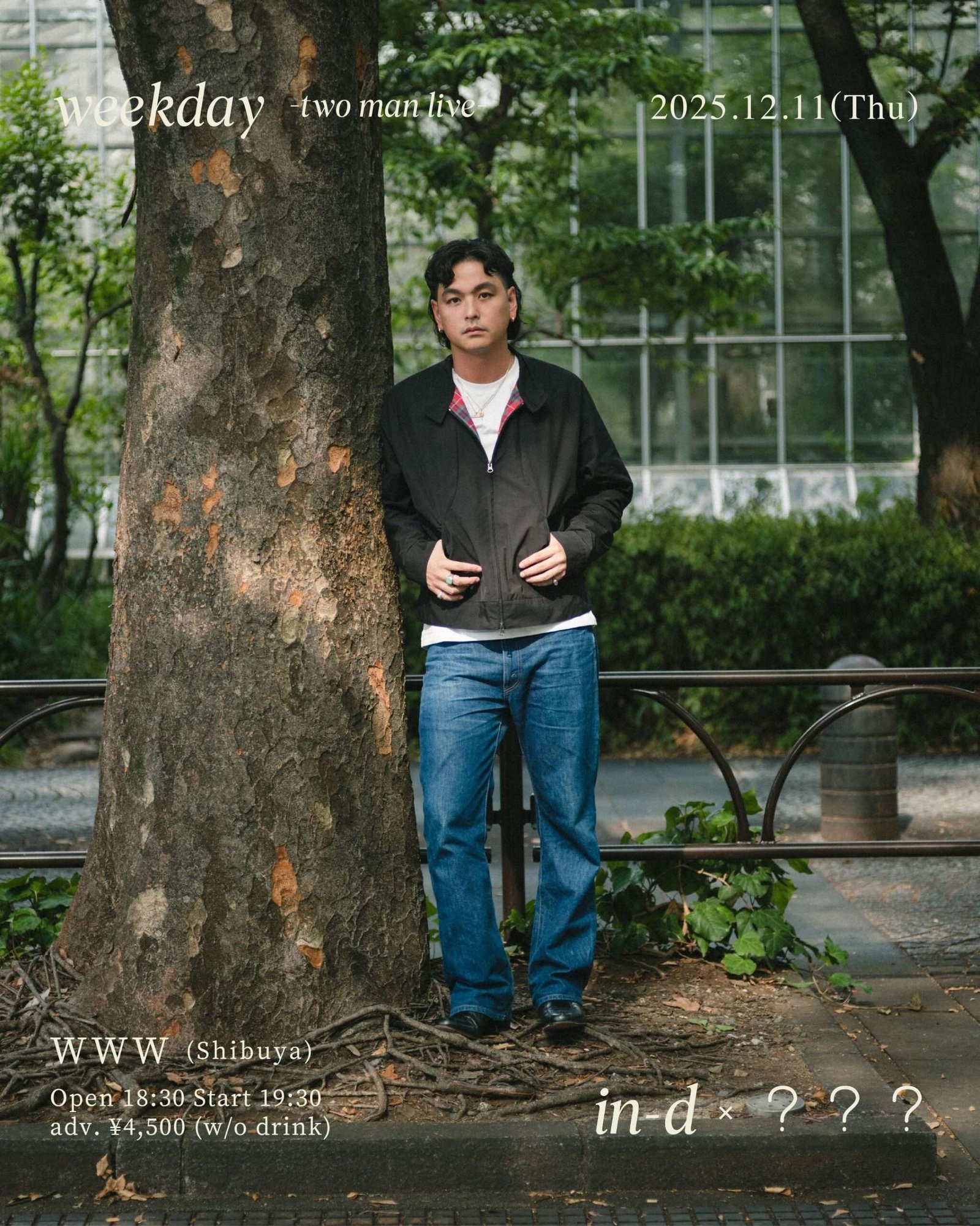 in-d’s two-man project “weekday -two man live-” will be held at Shibuya WWW!