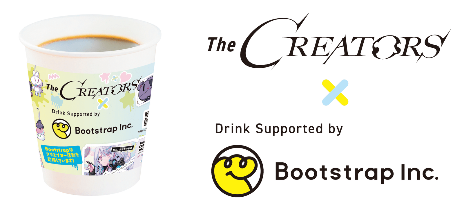 Trident Works Inc. Bootstrap Inc. will be the drink sponsor for The CREATORS, an event for creators and entertainment companies to network. The event will also feature a cafe corner where customers can enjoy light meals and drinks.