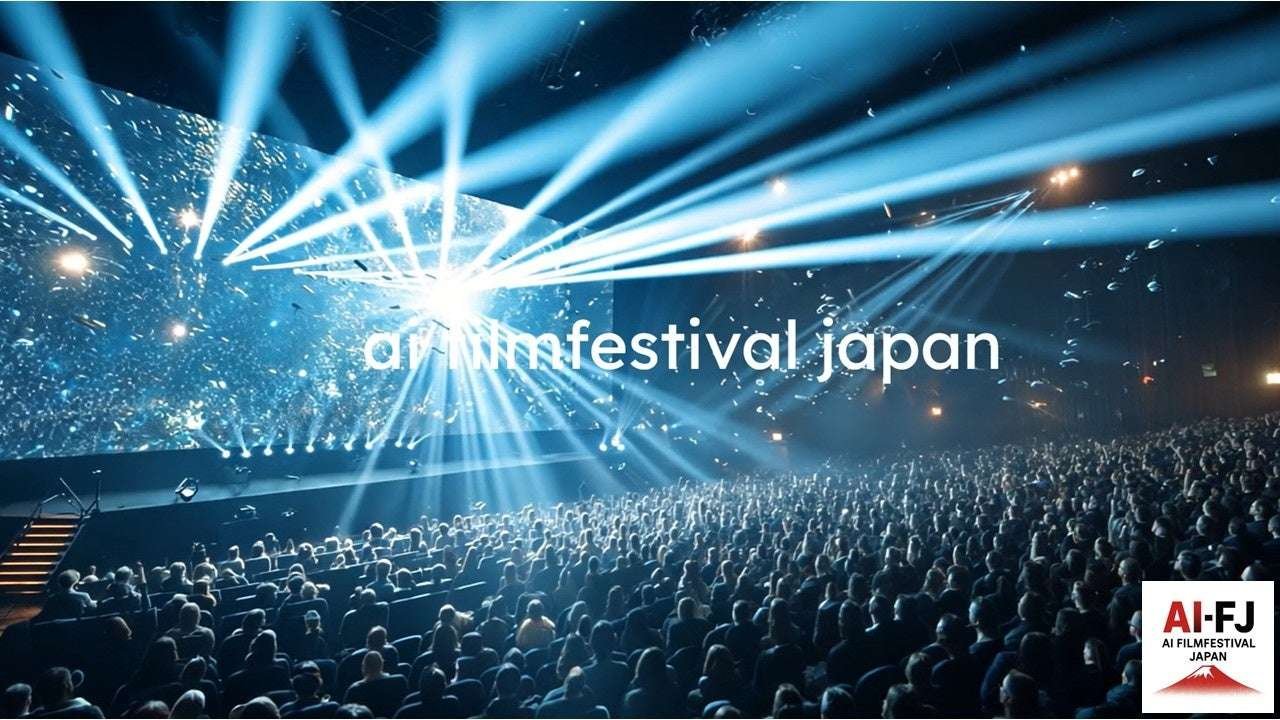 Officially approved by the US FilmFreeway: Japan’s first and Asia’s largest “1st AI Japan International Film Festival 2025” to be held – Tickets on sale today on the official website –