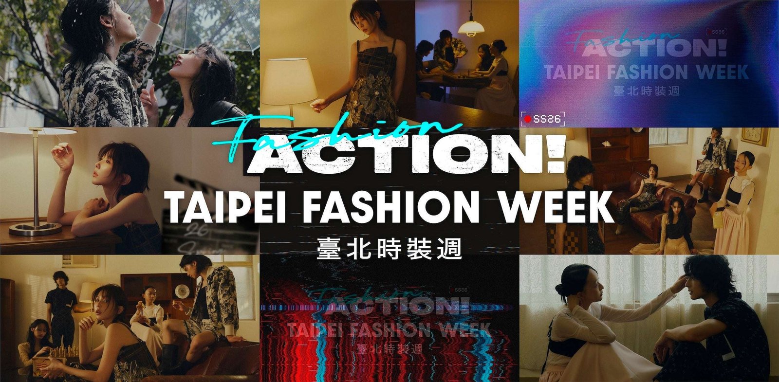 Taipei Fashion Week 2026 Spring/Summer “Fashion, Action!” kicks off!