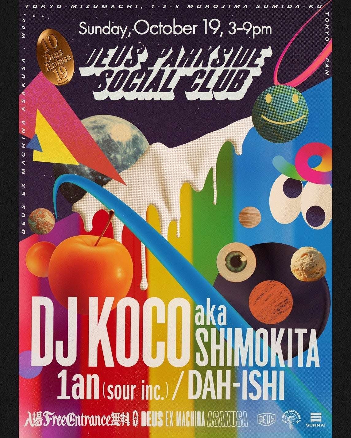 Deus Ex Machina Japan DJ KOCO aka SHIMOKITA makes his first appearance at Deus Asakusa The world-renowned 7-inch magician is finally here